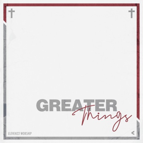 Greater Things | Boomplay Music