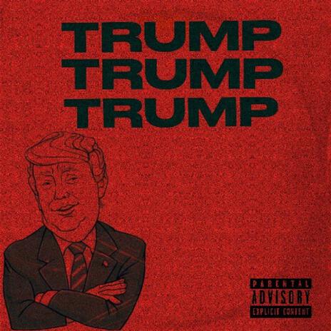 TRUMP | Boomplay Music