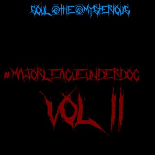 #MajorLeagueUnderdog Vol. II (2019)