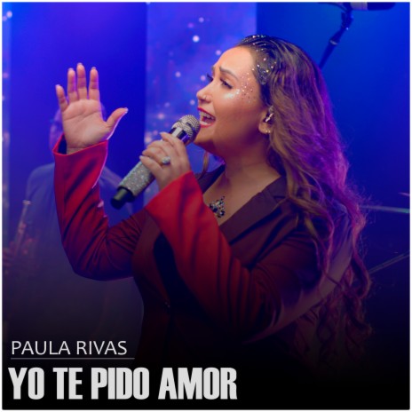 Yo Te Pido Amor | Boomplay Music