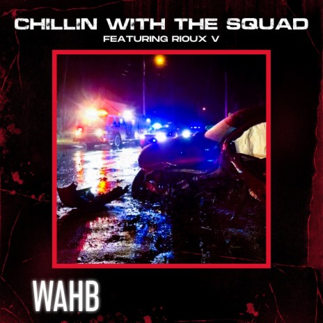 Chillin' with my Squad | Boomplay Music