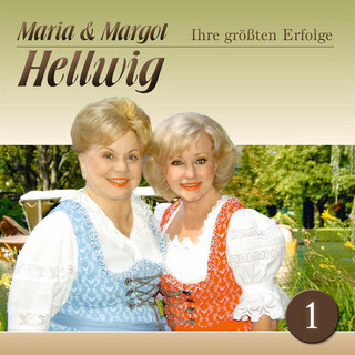 Maria und Margot Hellwig - Ihre größten Erfolge 1