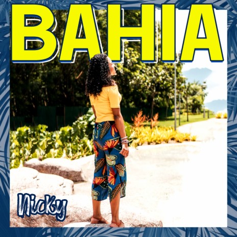 Bahia | Boomplay Music