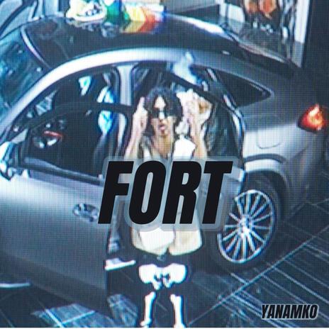 Fort | Boomplay Music