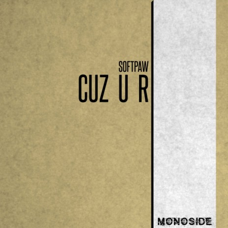 CUZ U R | Boomplay Music
