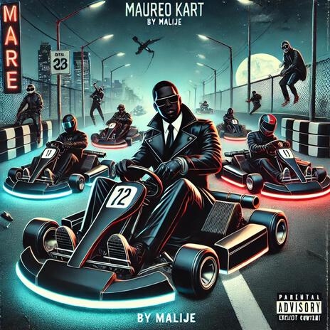 Mario Kart ft. Malije | Boomplay Music