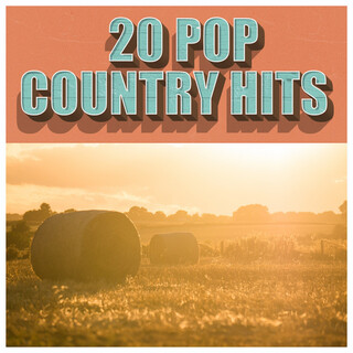 20 Pop Country Hits