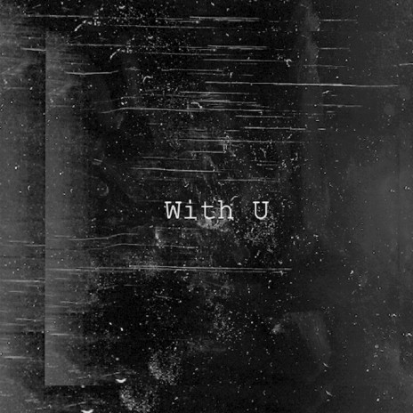 With U | Boomplay Music