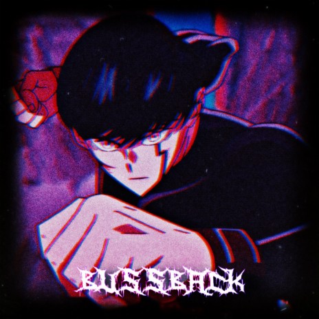 BUSSBACK ft. BRXND & 238HACHIMAN | Boomplay Music