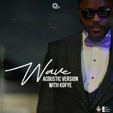 Wave (Acoustic Version) ft. Kofye | Boomplay Music