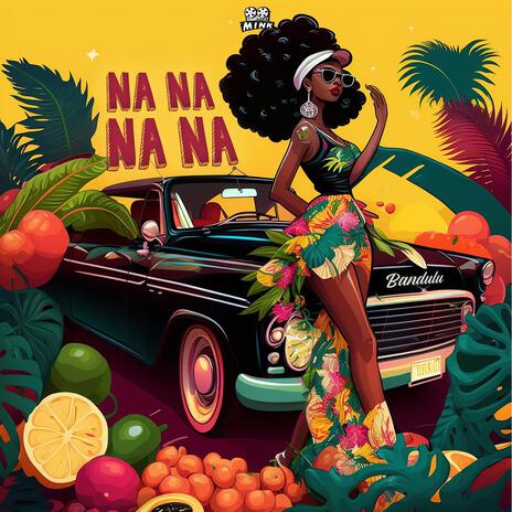 Nananana | Boomplay Music