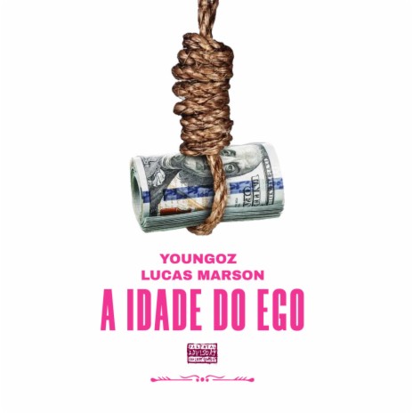 A IDADE DO EGO (single) ft. Lucas Marson