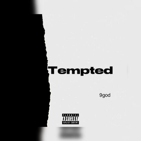 Tempted | Boomplay Music