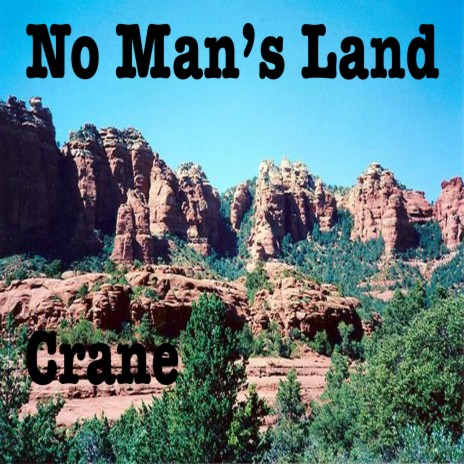 No Man's Land | Boomplay Music