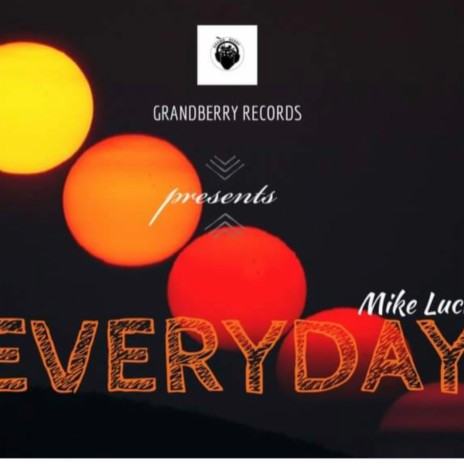 Everyday | Boomplay Music