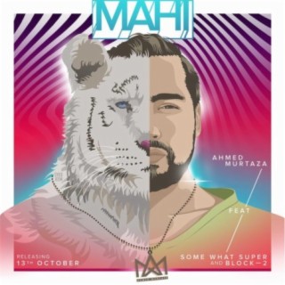 Mahi Janda (feat. Ahmed Murtaza & Block2)