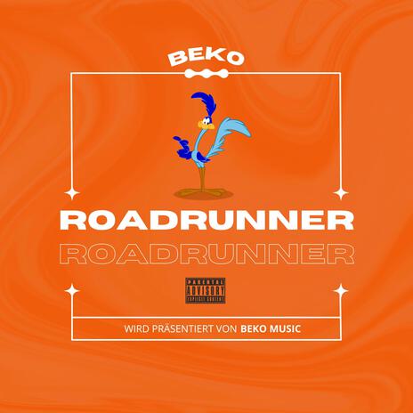 ROADRUNNER | Boomplay Music