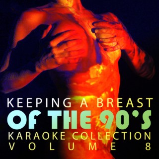 Double Penertration Presents - Keeping A Breast Of The 90's, Vol. 8