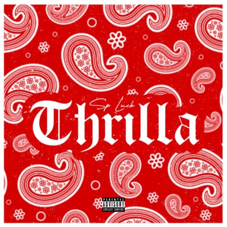 Thrilla | Boomplay Music