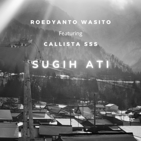 Sugih Ati ft. Callista Sss | Boomplay Music