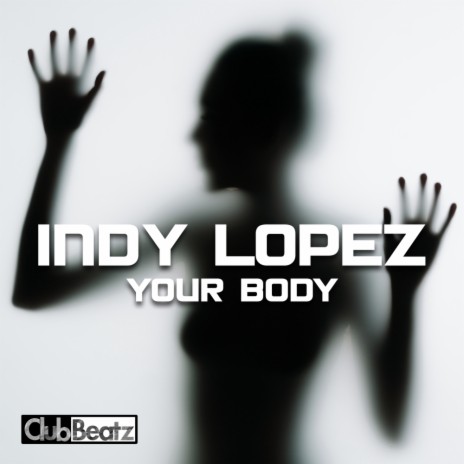 Your Body (Club Mix)