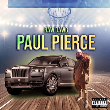 Paul Pierce | Boomplay Music