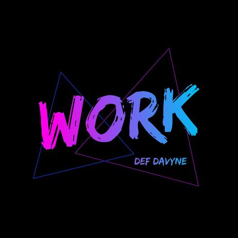 Work | Boomplay Music