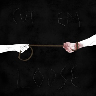 Cut Em Loose ft. NIX lyrics | Boomplay Music