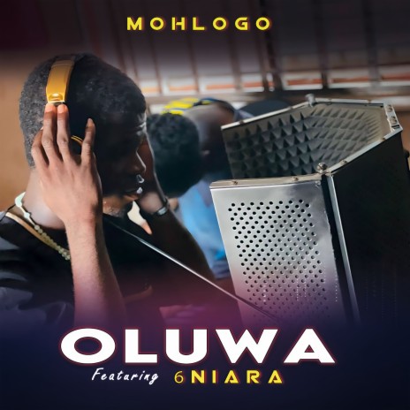 Oluwa ft. 6niara | Boomplay Music