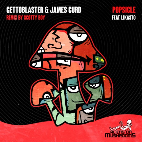 Popsicle (Scotty Boy Remix) ft. James Curd & Likasto