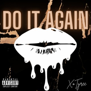Do It Again lyrics | Boomplay Music
