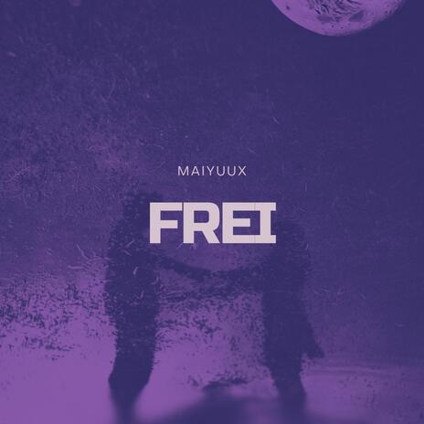 FREI | Boomplay Music