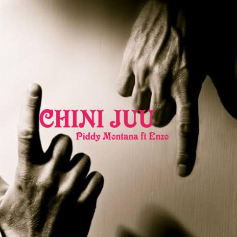 Chini juu (feat. Enzo) | Boomplay Music