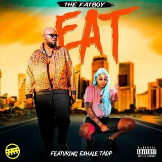 Eat ft. Exhale TAOP lyrics | Boomplay Music