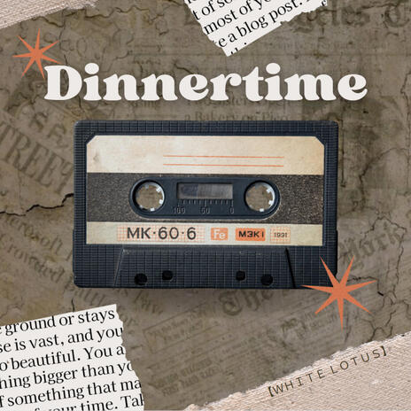 Dinnertime | Boomplay Music