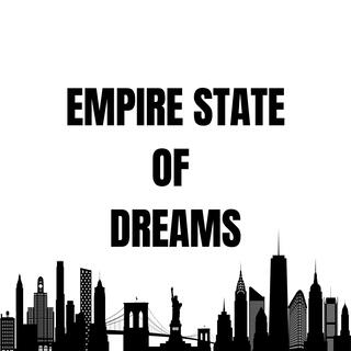 Empire State of Dreams