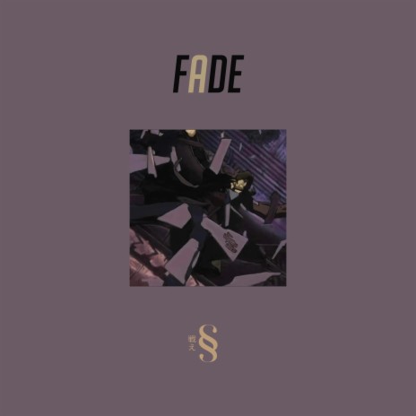 Fade ft. Roless