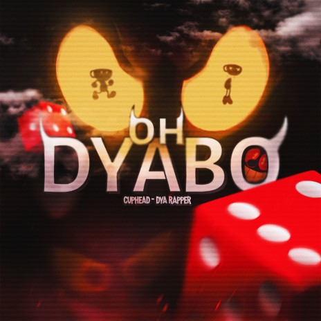 Cuphead Oh Dyabo ft. OtaldoHiro
