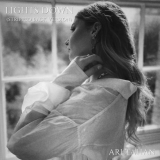 Lights Down (Stripped Back Version)