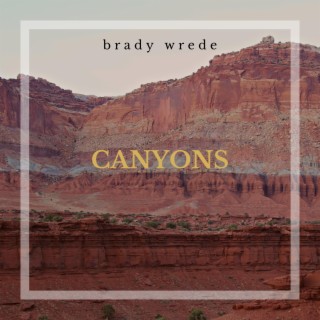 Canyons lyrics | Boomplay Music