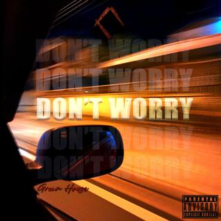 Don't Worry