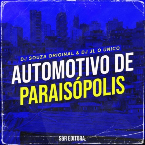 Automotivo de Paraisopolis ft. MC JL & MC RP VK | Boomplay Music