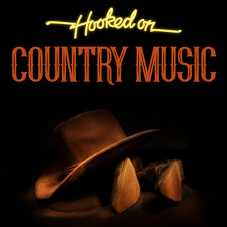 Hooked On Country Music