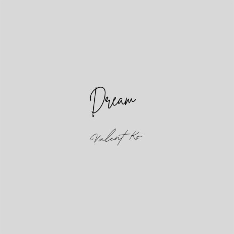 Dream | Boomplay Music