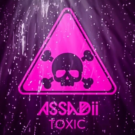 Toxic | Boomplay Music