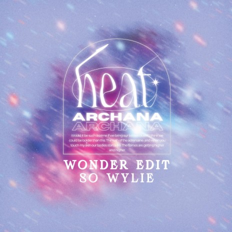Heat (Wonder Edit) ft. So Wylie | Boomplay Music