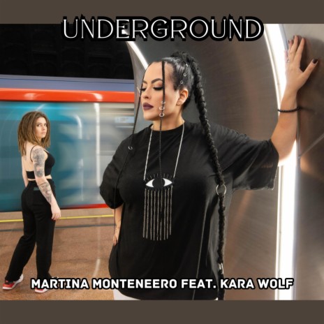 Underground ft. Kara Wolf | Boomplay Music