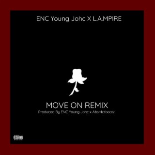 Move On (Remix) ft. L.A. Hølløw lyrics | Boomplay Music