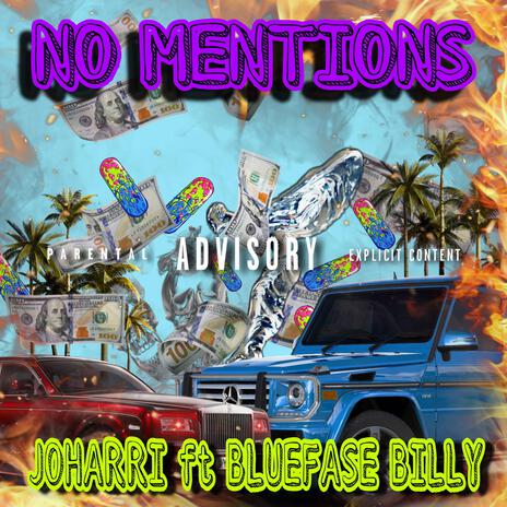 NO MENTIONS ft. JOHARRI | Boomplay Music