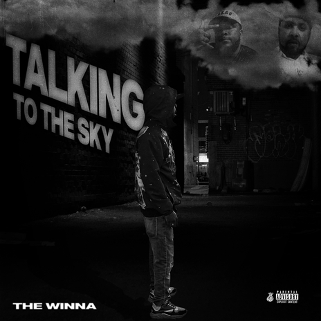 Talking to the Sky ft. winston damone parker | Boomplay Music